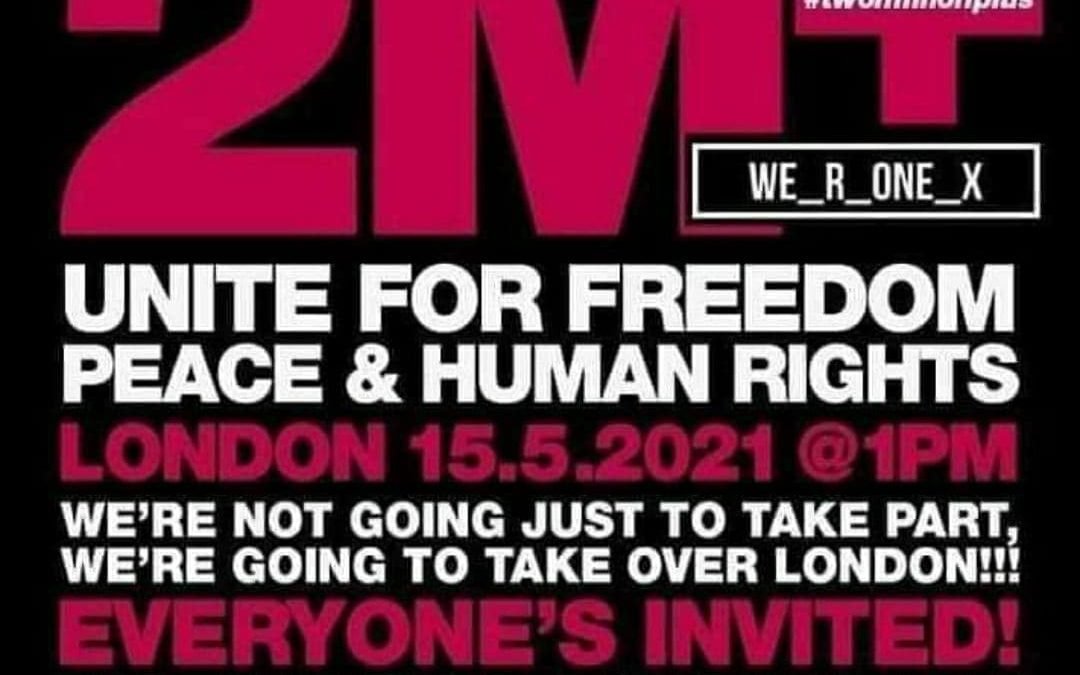 15-05-2021 – Unite For Freedom London PROMO