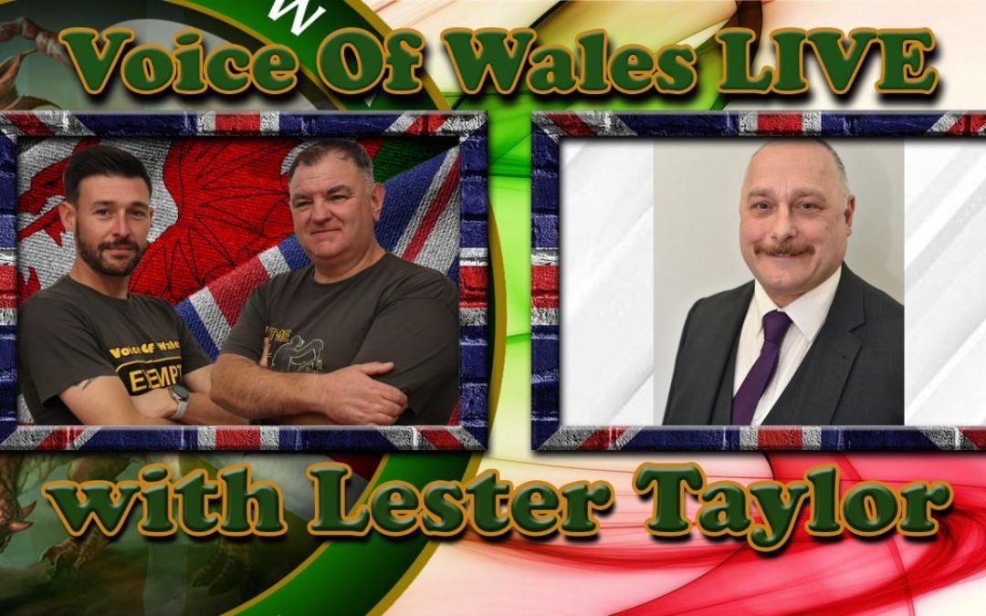 Voice Of Wales with Lester Taylor