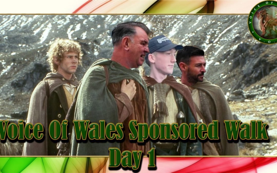 Voice Of Wales Sponsored Walk Day 1