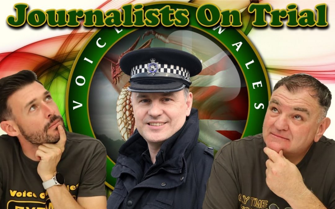 Journalists ON TRIAL in Wales