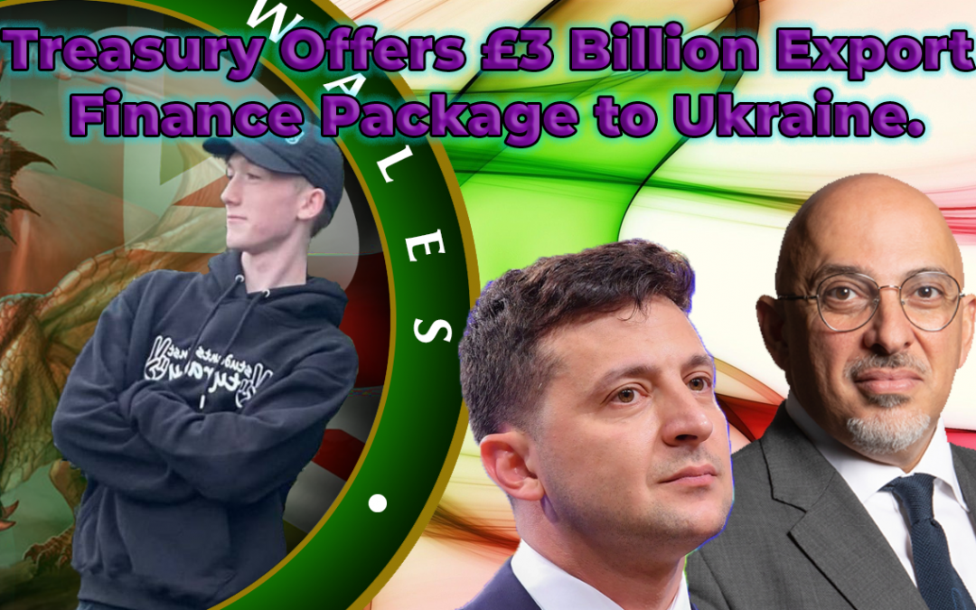 Treasury Offers £3 Billion Export Finance Package to Ukraine.